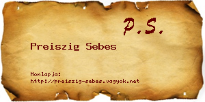 Preiszig Sebes névjegykártya